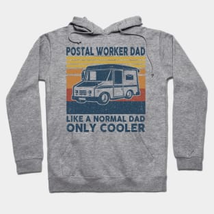 Postal Worker Dad Hoodie